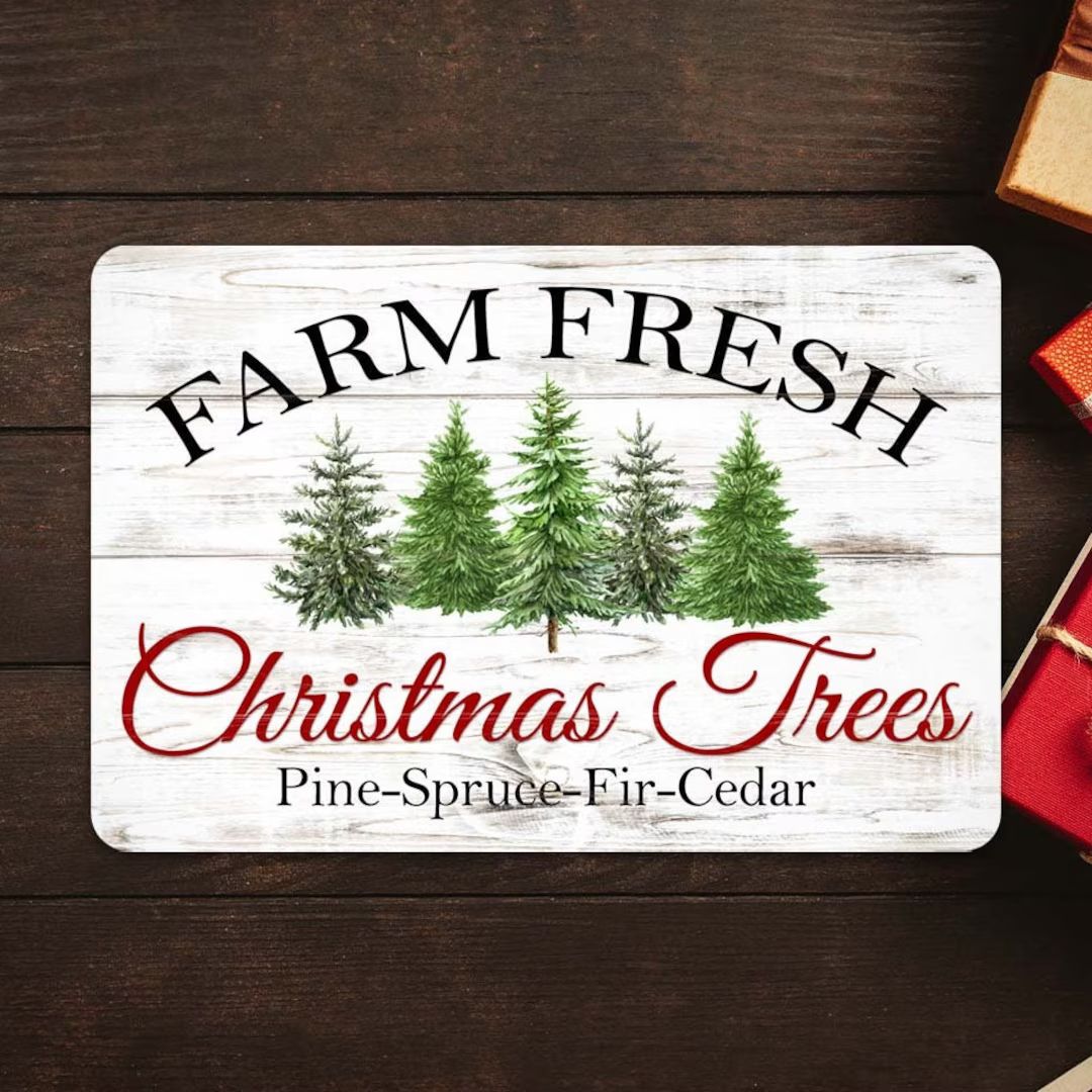 Farm Fresh Christmas Trees Christmas Sign Holiday Theme Decoration Metal Sign 108120097003 | Etsy (US)