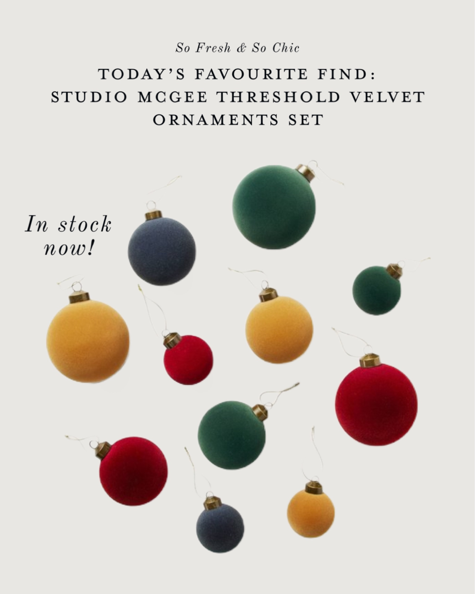 IN STOCK NOW! These sell out every year, and they will sell out again, so if you’ve always wanted the Threshold Studio McGee velvet ornaments set, get it now! Available in two different color options. 
-
Affordable Christmas decor - traditional ornament colors - muted ornament colors - affordable velvet ornaments - target Christmas decor - studio
McGee Christmas decor


#LTKhome #LTKfamily #LTKHoliday