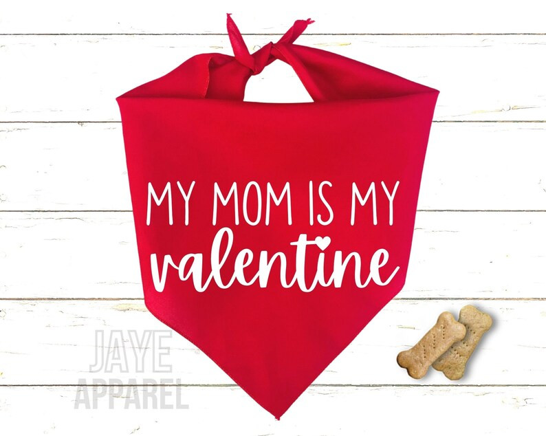 My Mom Is My Valentine Dog Bandana - Valentine's Day Dog Bandana - Dog Valentine's Day Bandana - ... | Etsy (AU)