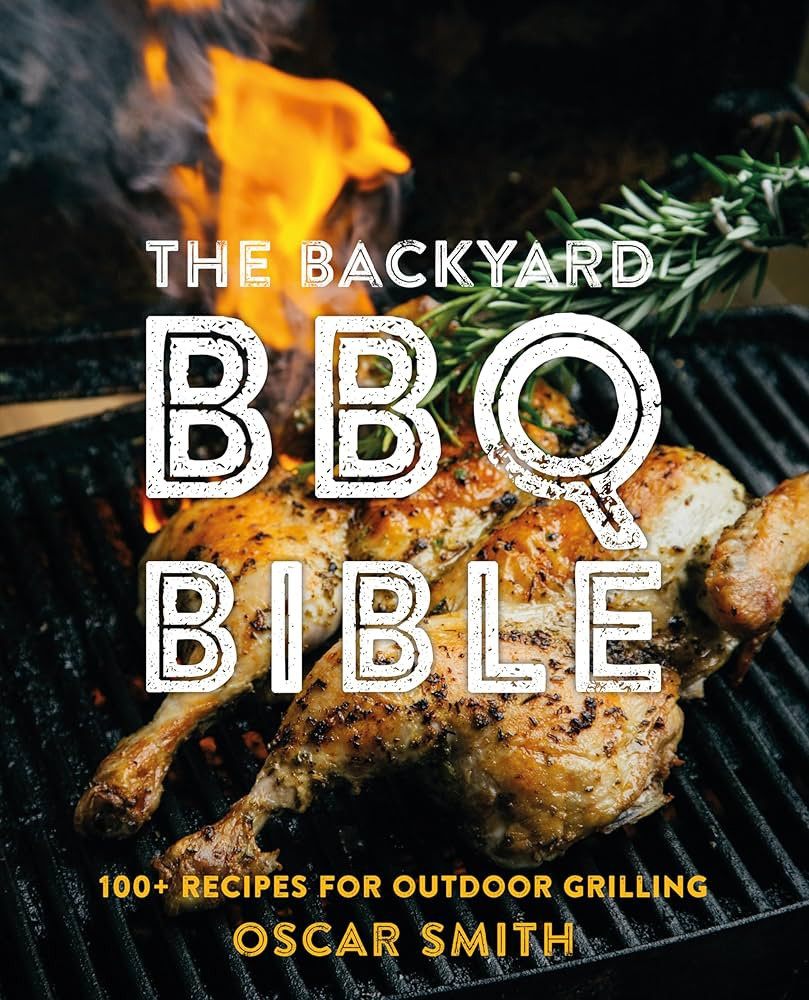The Backyard BBQ Bible: 100+ Recipes for Outdoor Grilling (Mit Press Essential Knowledge) | Amazon (US)