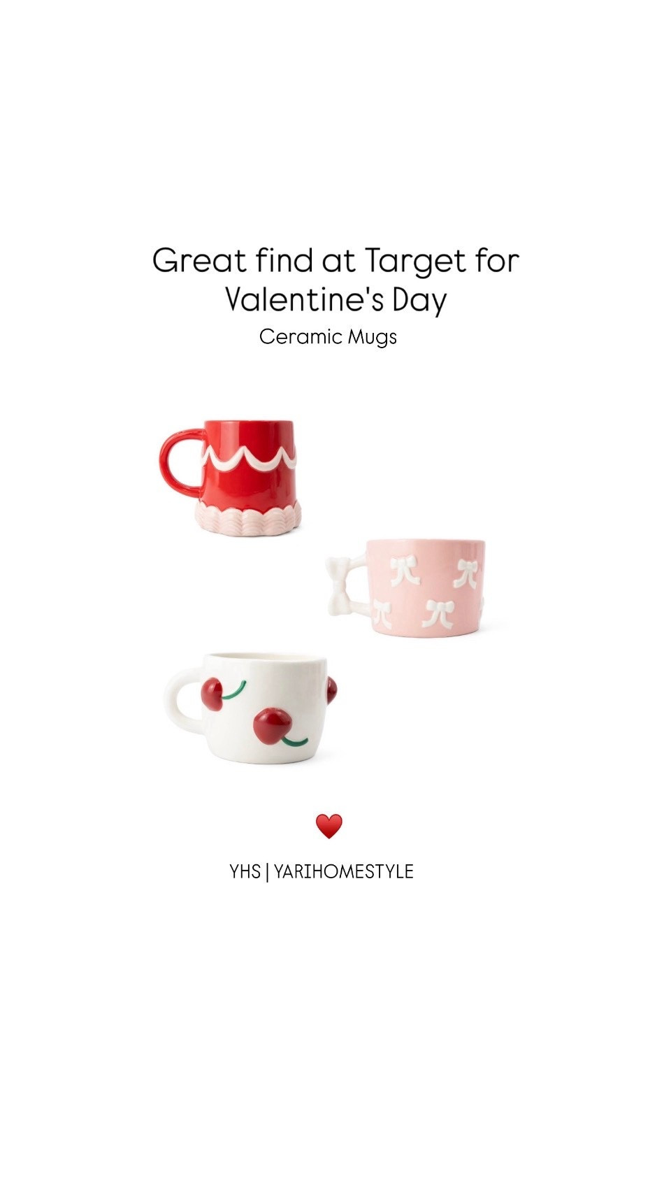 great find at Target for Valentine's Day

YHS | YARIHOMESTYLE 

#valentine #mugs #finds