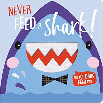 Never Feed a Shark! | Amazon (US)