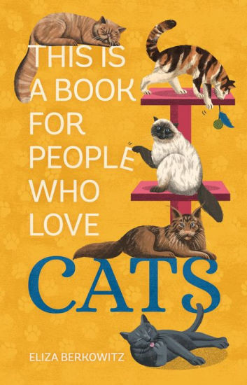 This Is a Book for People Who Love Cats | Barnes & Noble