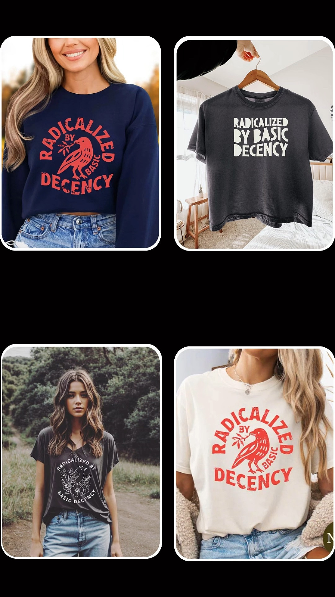 Radicalized by Basic Decency Tshirt 