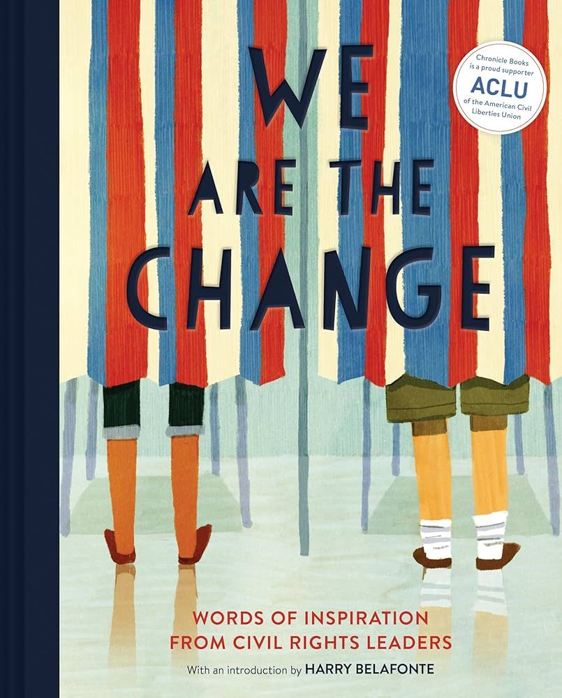 We Are the Change: Words of Inspiration from Civil Rights Leaders (Books for Kid Activists, Activ... | Amazon (US)