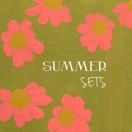Summer Sets ☀️

#LTKStyleTip #LTKSeasonal #LTKSaleAlert