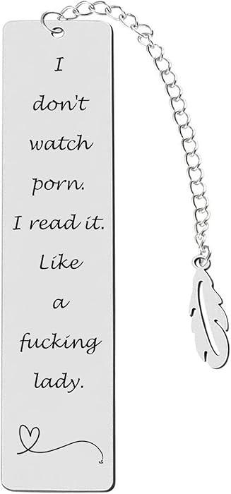 Metal Bookmark Gift, 'I Don't Watch Porn. I Read it Like a Fking Lady' Stainless Steel Leaf Penda... | Amazon (US)