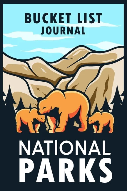 Bucket List Book: US National Parks Bucket List : US National Parks Journal with List of All Nati... | Walmart (US)