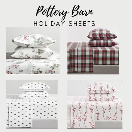 Pottery Barn Holiday Sheets! 
Holiday plaid
Holiday Christmas Tree sheets
Merry sheets 
Winter wonderland sheets 

#LTKhome #LTKSeasonal #LTKHoliday