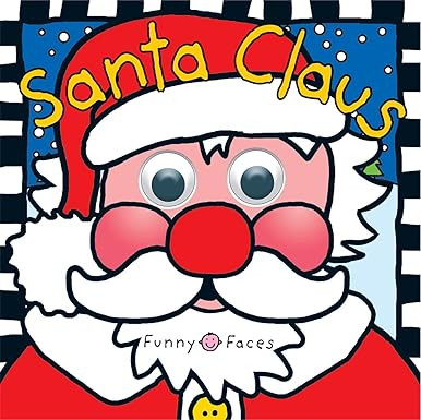 Funny Faces Santa Claus: with lights and sound      Board book – Illustrated, July 17, 2012 | Amazon (US)