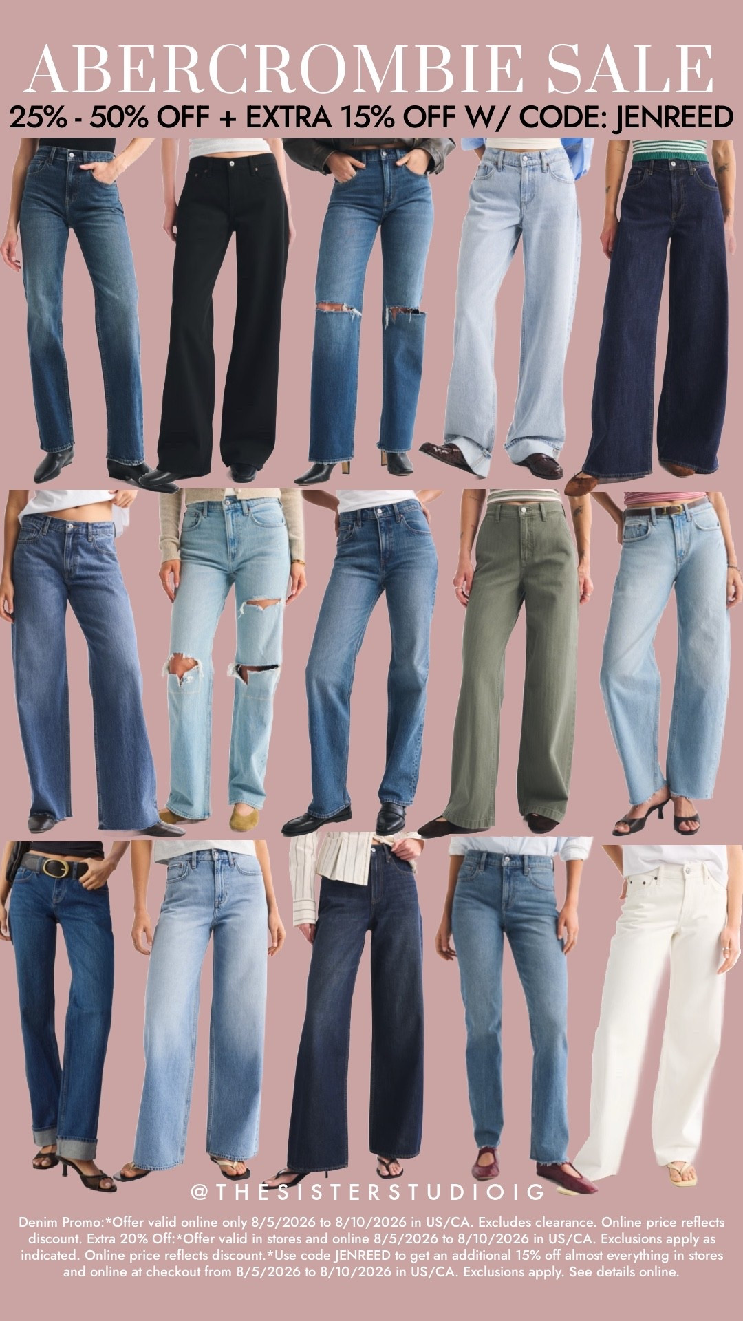 ABERCROMBIE SALE
25% - 50% OFF + EXTRA 15% OFF W/ CODE: JENREED

Denim Promo: *Offer valid online only 8/5/2026 to 8/10/2026 in US/CA. Excludes clearance. Online price reflects discount. Extra 20% Off:*Offer valid in stores and online 8/5/2026 to 8/10/2026 in US/CA. Exclusions apply as indicated. Online price reflects discount.*Use code JENREED to get an additional 15% off almost everything in stores and online at checkout from 8/5/2026 to 8/10/2026 in US/CA. Exclusions apply. See details online.

#LTKSaleAlert