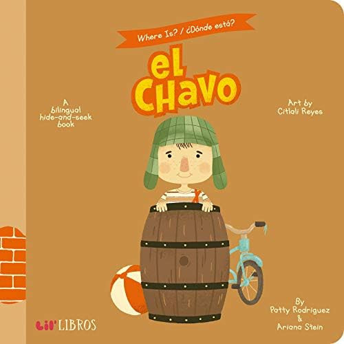 Where Is? - Donde Esta? El Chavo: A Bilingual Hide-And-Seek Book (Where Is? El Chavo/ Donde Esta?) ( | Amazon (US)
