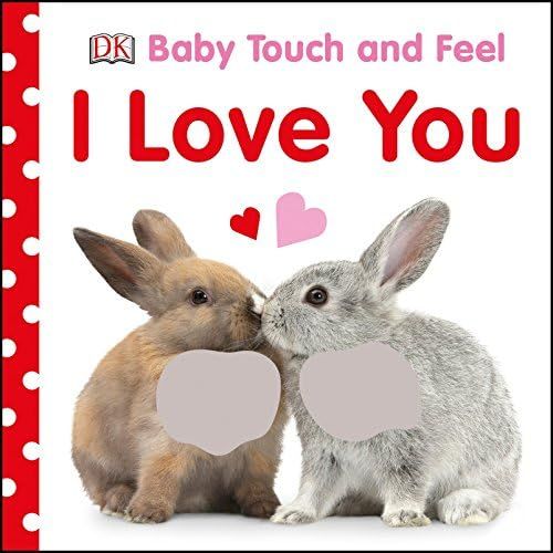 Baby Touch and Feel I Love You | Amazon (US)