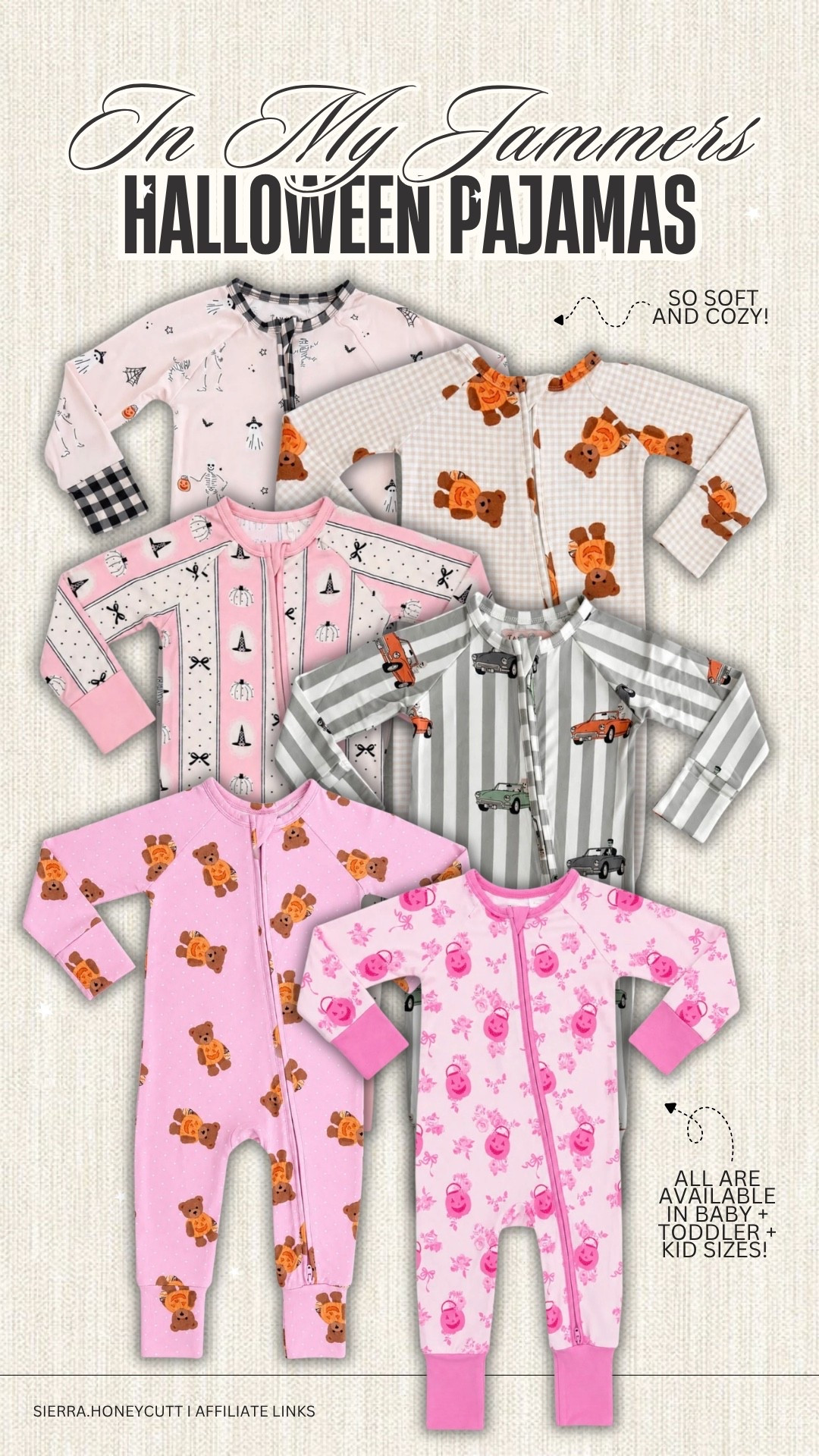 The cutest + SOFTEST pajama from In My Jammers for Halloween 🎃 soo many cute prints and sizes available for all the littles! Use my code: SIERRA10 (valid for first time customers only) for $ off!!! 

Seasonal Halloween

#LTKmomlife #LTKKids #LTKBaby