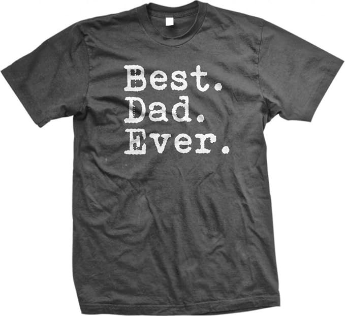 The Goozler Best. Dad. Ever. Funny Father's Day Holiday or Gift Unisex T-Shirt | Amazon (US)