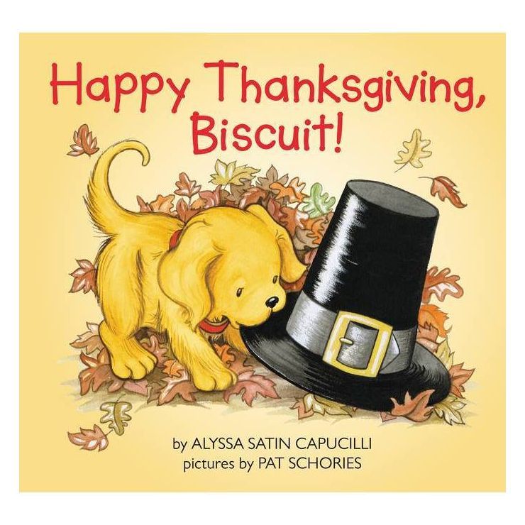 Happy Thanksgiving, Biscuit ( Biscuit) (Paperback) by Alyssa Satin Capucilli | Target