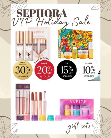 VIP Holiday Sale at Sephora from 10/27-11/06. Great deals and amazing holiday gift sets. 
Charlotte Tilbury 
Tarte 
Sol de Janeiro 
Laneige 

#LTKHolidaySale #LTKbeauty #LTKsalealert