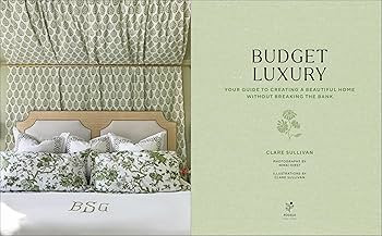 Budget Luxury: Your Guide to Creating a Beautiful Home Without Breaking the Bank | Amazon (US)