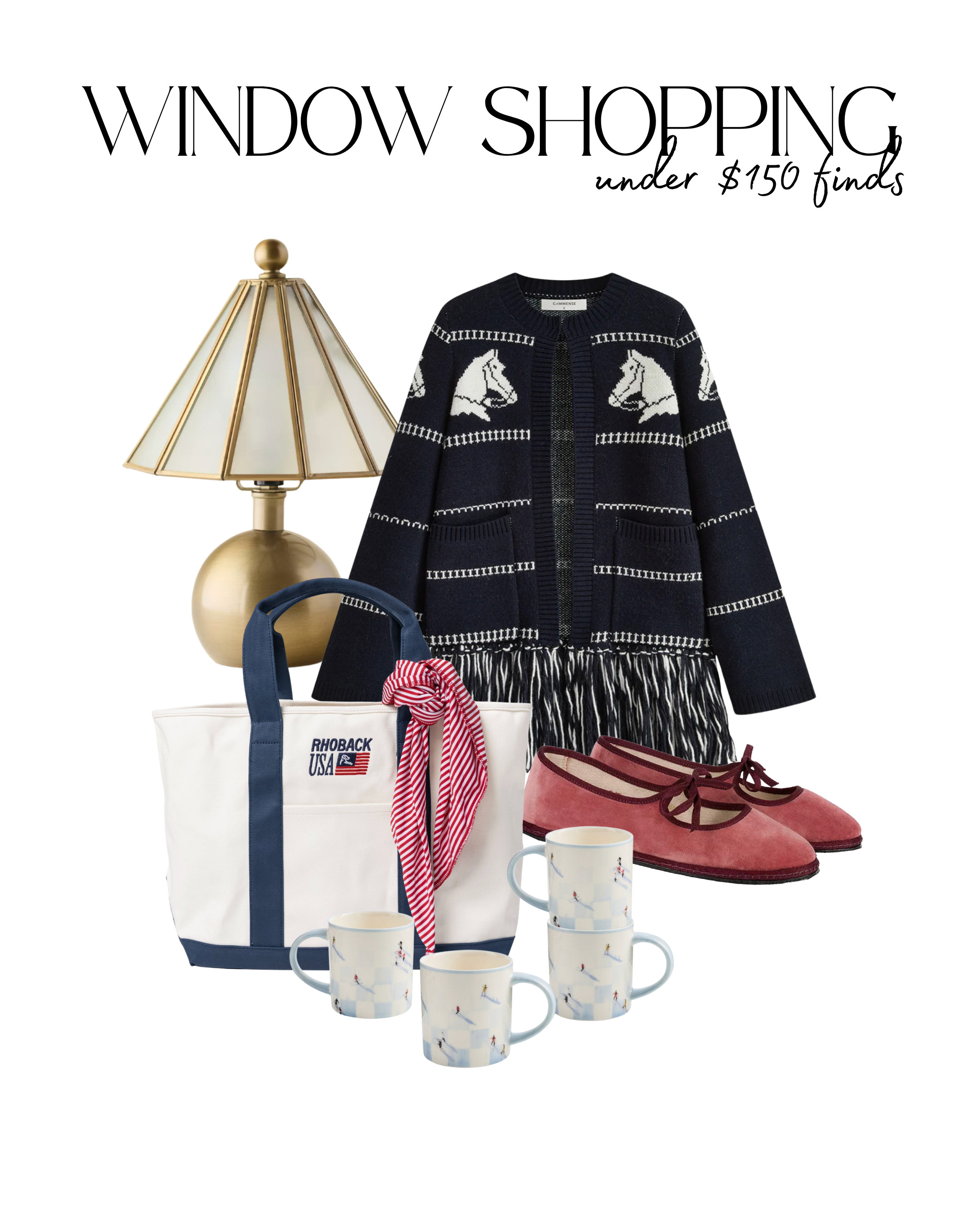 Window shopping: under $150 finds
[Riley Sheehey Hot Air Balloon Ornament, Horse-Pattern Wool Blend Fringe Cardigan, Gray Malin Ski Holiday Mugs, Rhoback, Easy-Go Canvas Tote, Bibi pinkMary Jane Flats, Stainless Steel Martini Glass, Paneled Glass Table Lamp] 

 #LTKSeasonal #LTKFindsUnder100