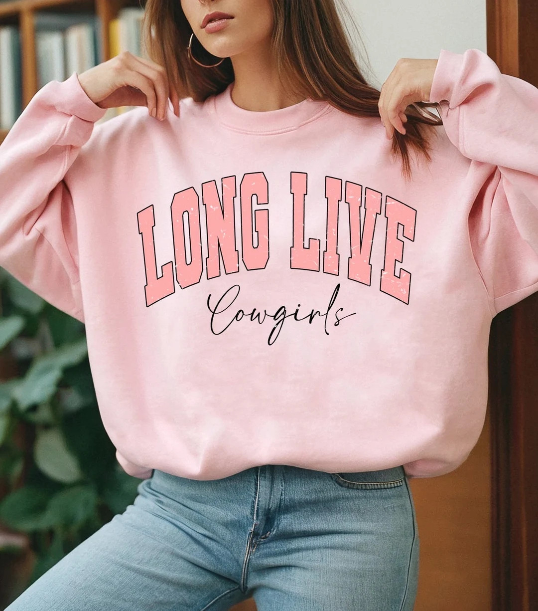 Long Live Cowgirls Sweatshirt Longlive Cowgirls Sweat Shirt Cowgirl Crewneck Oversized Long Live ... | Etsy (US)