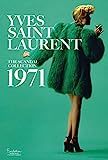 Yves Saint Laurent: The Scandal Collection, 1971    Hardcover – Illustrated, March 7, 2017 | Amazon (US)