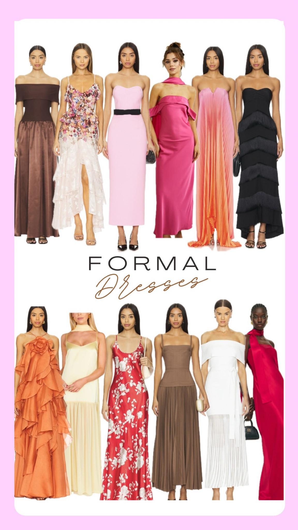 Formal dresses!!

#LTKStyleTip #LTKItBag #LTKU