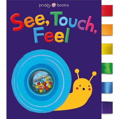 See Touch Feel: Cloth Book - (See, Touch, Feel) by  Roger Priddy (Bath Book) | Target
