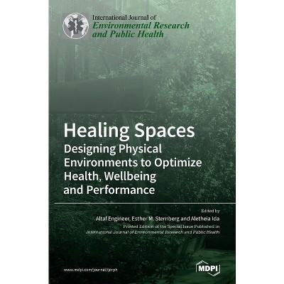 Healing Spaces - (Hardcover) | Target