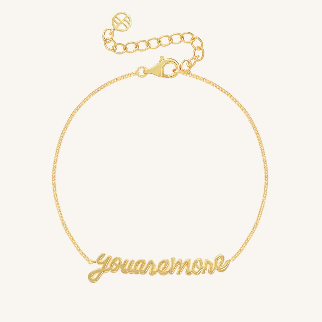You Are More Bracelet | Francesca Jewellery