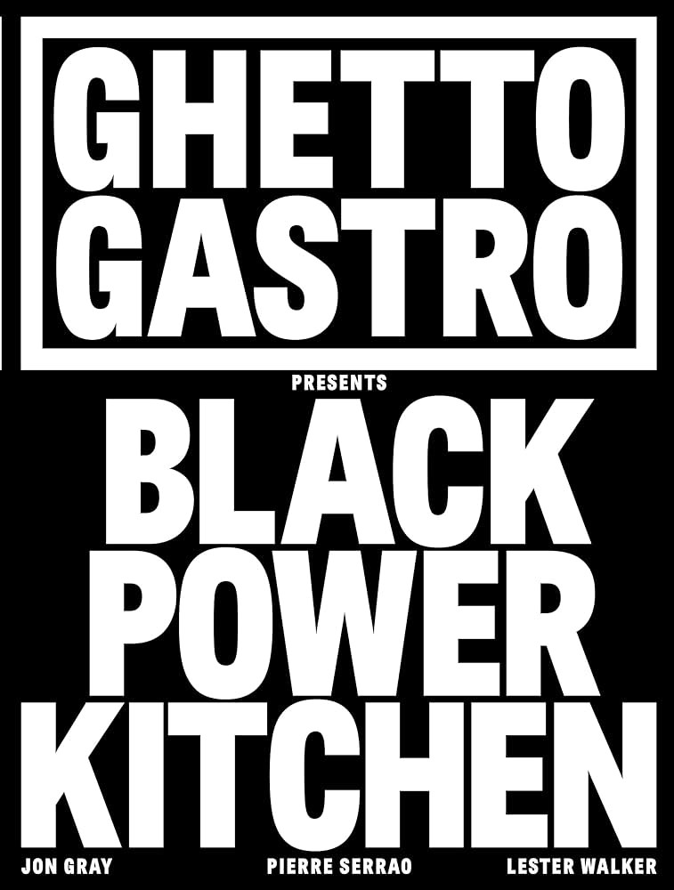 Ghetto Gastro Presents Black Power Kitchen | Amazon (US)