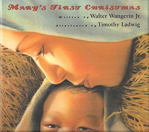 Mary's First Christmas by Walter Wangerin Jr. (1998-10-01) | Amazon (US)