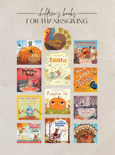 November children’s books for bookshelf.

Thanksgiving
Turkey
Pumpkins
Pumpkin pie
Thankful 

#LTKSeasonal #LTKkids #LTKfamily