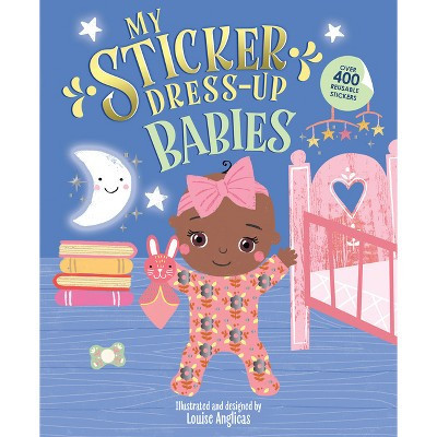 My Sticker Dress-Up: Babies - (Paperback) | Target