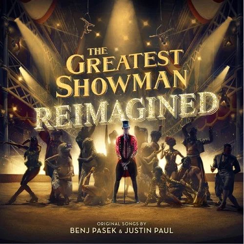 Greatest Showman: Reimagined / Original Motion - Greatest Showman: Reimagined / Original Motion -... | Walmart (US)