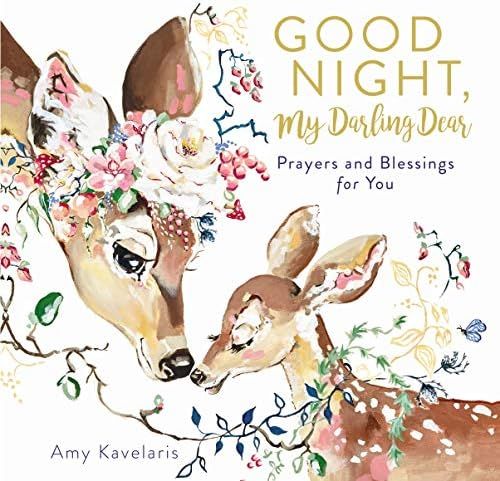 Good Night, My Darling Dear: Prayers and Blessings for You | Amazon (US)