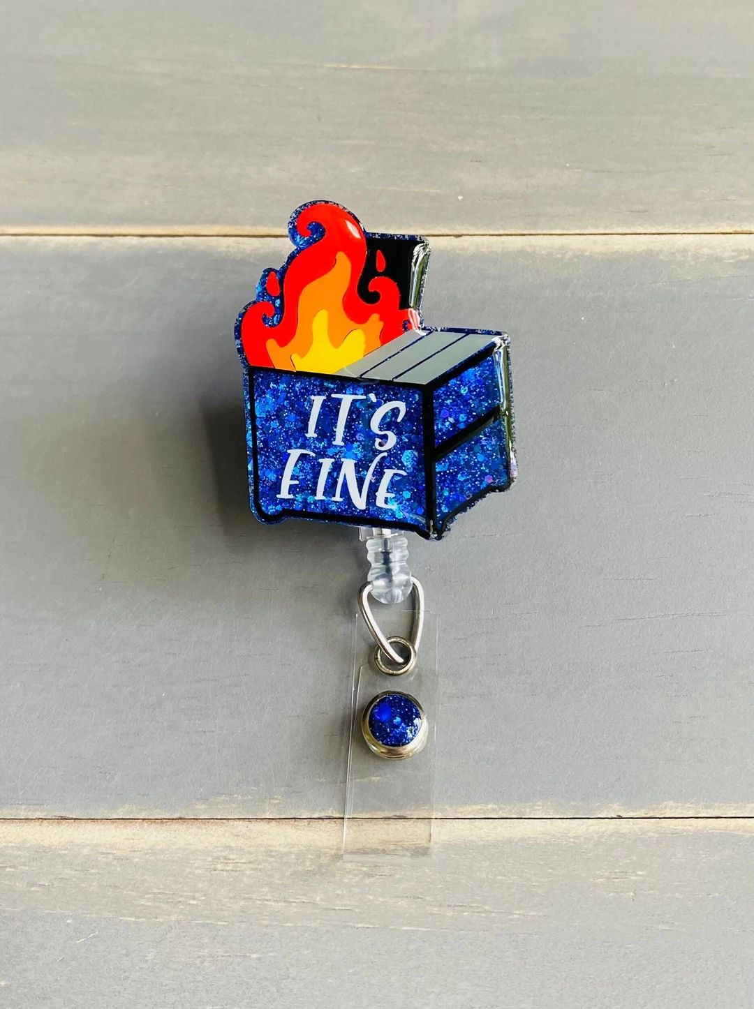 Dumpster Fire Badge Reel, It’s Fine Badge Clip, Glitter Badge Reel, Cute gift for RT, Funny Bad... | Etsy (US)