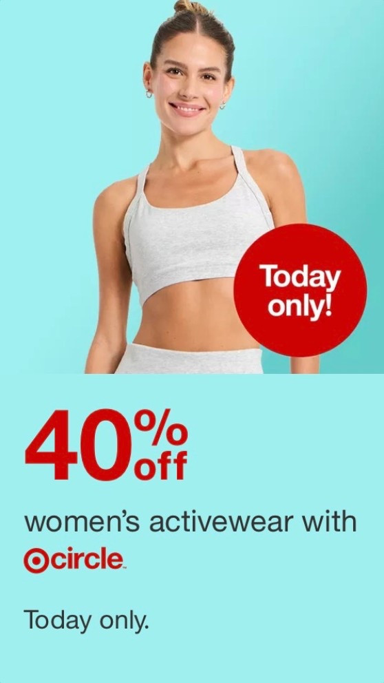 40% off women’s active wear with target Circle @Target ￼🎯

#LTKfitnessgoals #LTKSaleAlert #LTKmomlife