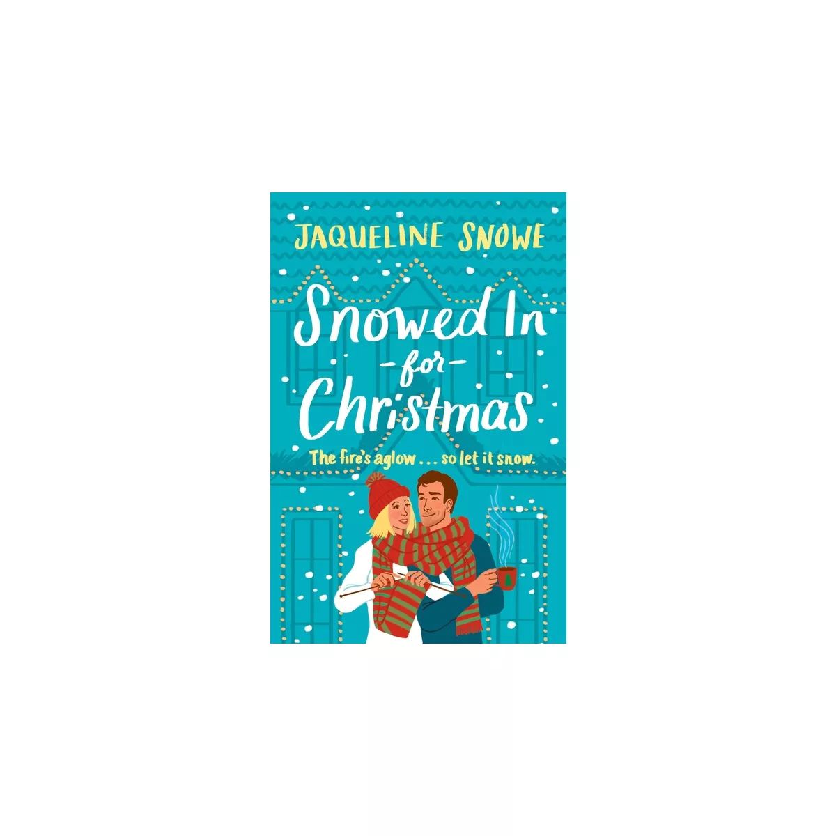 Snowed in for Christmas - by  Jaqueline Snowe (Paperback) | Target