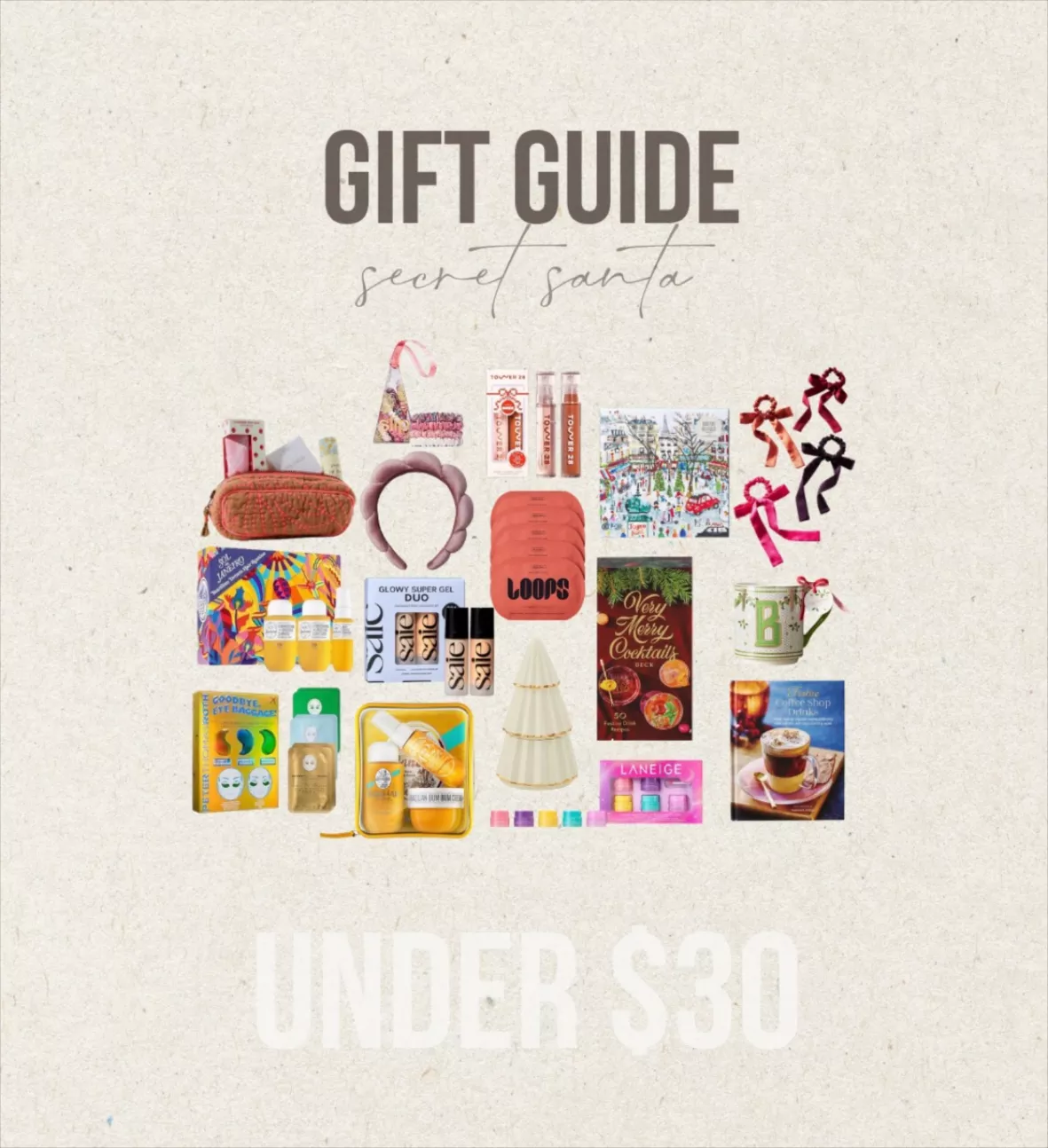 Holiday Gift Guide : Under $30