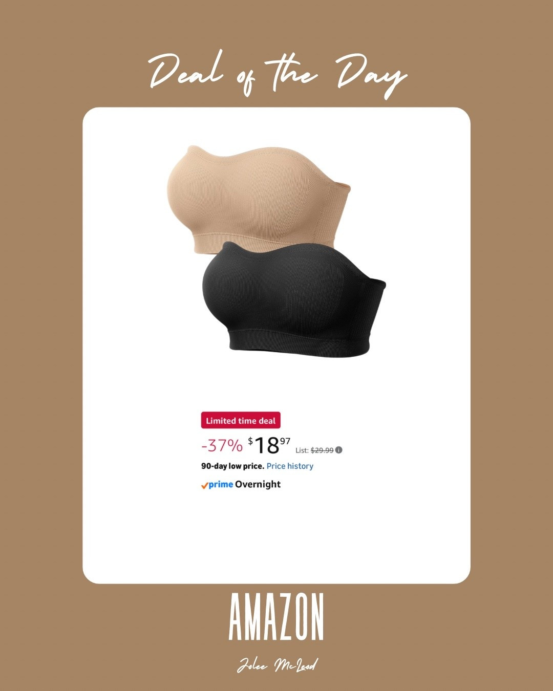 Great deal on my favorite bras!  I’m a medium. This is the price for one but they have a great deal if you buy two also!  Bandeau style and they come with removable straps!  Limited time deal!

#LTKOver40 #LTKSaleAlert #LTKselfcare