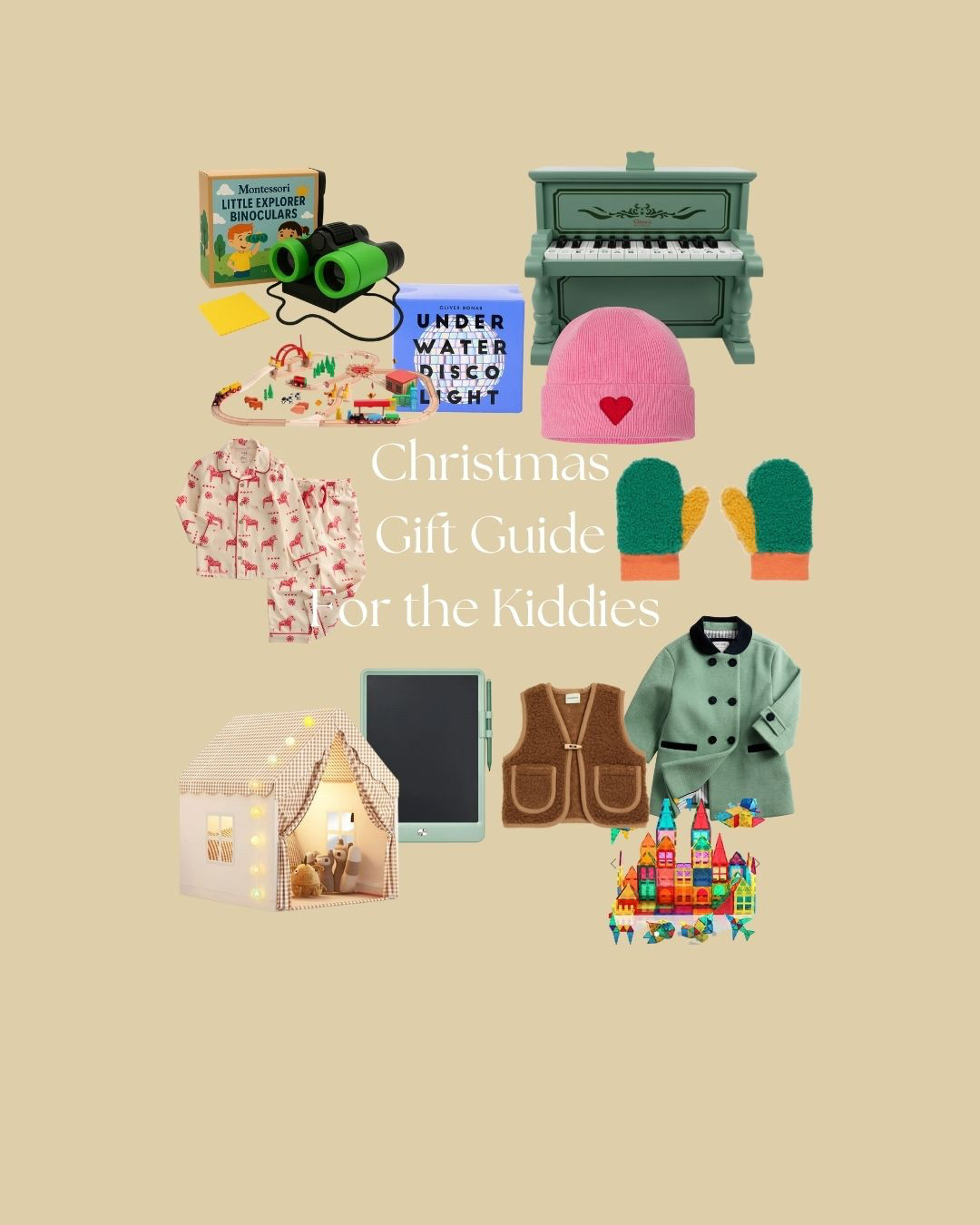 Shop My Christmas Gift Guide For the Kiddies. 

 Binoculars | Train Set | Piano | Hat | Mittens | Disco Ball | Pajamas | Coat | Building Blocks | Drawing mat | Tent | Gilet. 

 #LTKuk #LTKfestive #LTKgiftguide