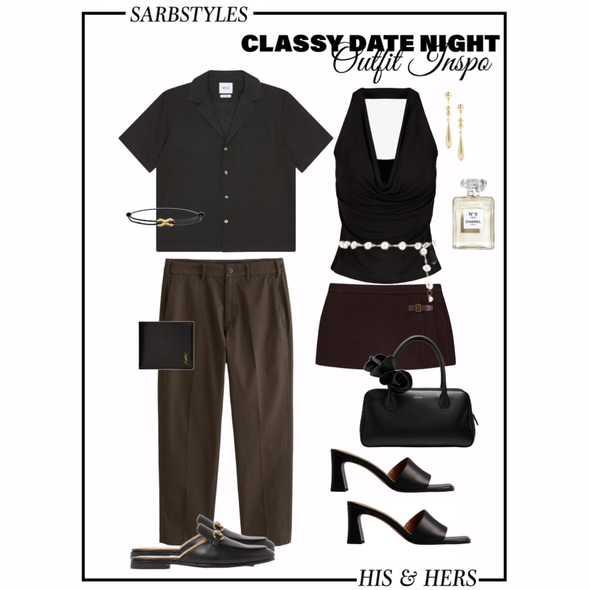 classy date night 🌙

➡️comment & follow for new content ideas for future posts!

➡️everything linked on my LTK and SHOPMY in my bio🤍

MENTIONS: 
@armani @magdaburtym @frankiesbikinis @samedelman @uncommonjames @chanel @NAKD @abercrombie @YSL @davidyurman

TAGS:
#classy #datenight #outfitinspo #hisandhers #couples 
#fashiontiktok #wardrobe #wardrobestylist #styling #virtualstyling #virtualstylist  #fashion #style #ootd #sarbstyles #outfits #moodboard #fashiontips 


#LTKU #LTKStyleTip #LTKMens