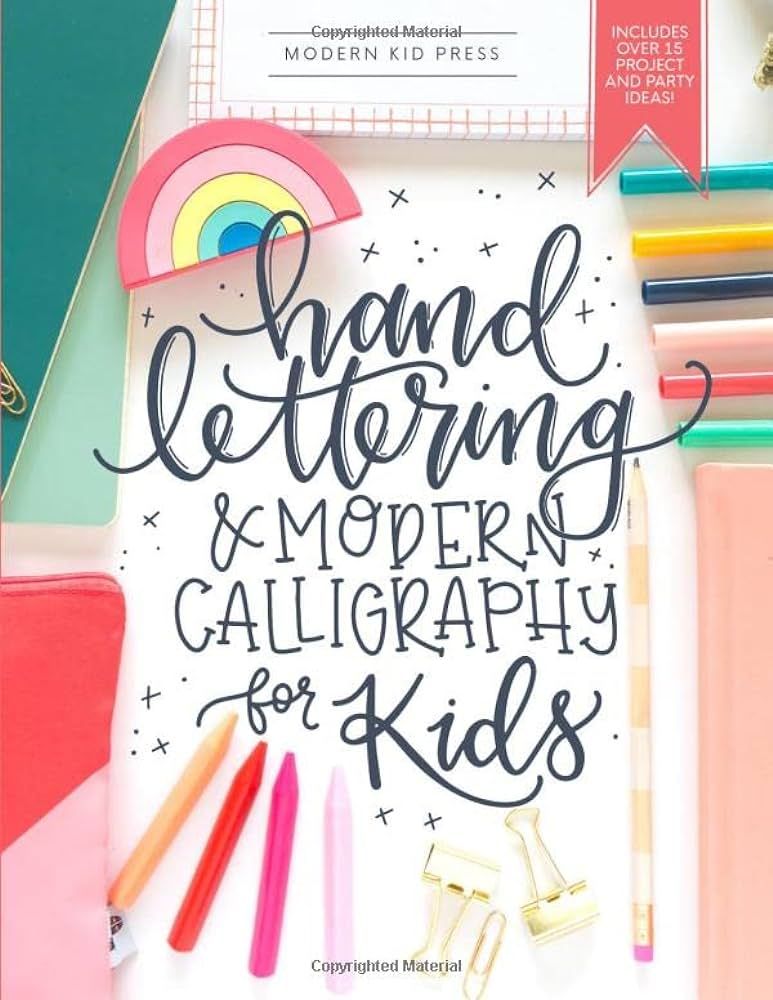 Hand Lettering and Modern Calligraphy for Kids: A Fun Step by Step Guide and Practice Workbook fo... | Amazon (US)