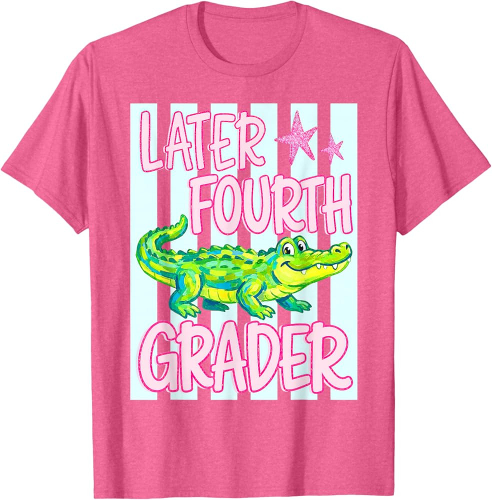Later Fourth Grader, Last Day of School, See You Later T-Shirt | Amazon (US)