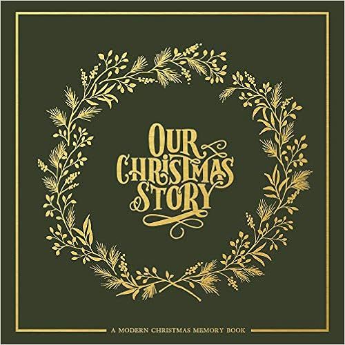 Our Christmas Story: A Modern Christmas Memory Book: Herold, Korie, Paige Tate & Co: 978194451587... | Amazon (US)