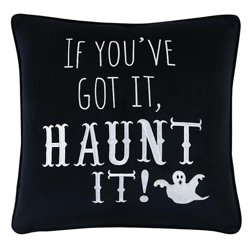 If You've Got It Haunt It Halloween Throw Pillow, 18" | At Home