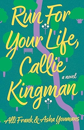 Run For Your Life, Callie Kingman: A Novel | Amazon (US)