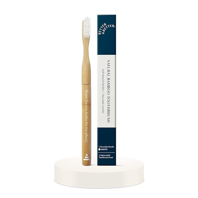 Better & Better Natural Bamboo Toothbrush | Soft Bristles | 100% Plant-Based | Reusable Handle an... | Amazon (US)
