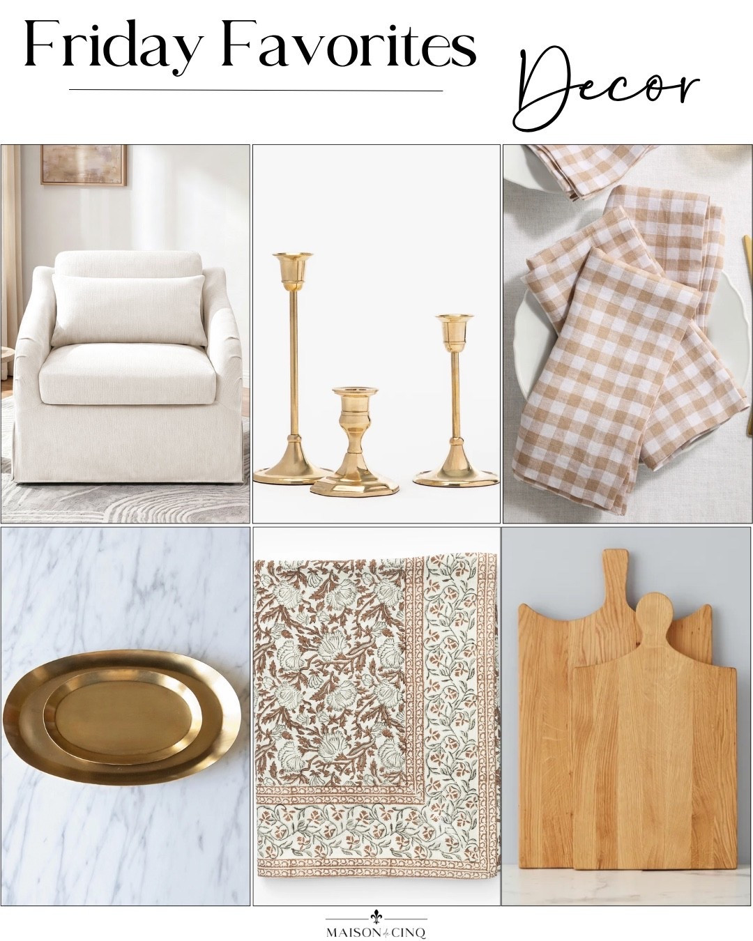 This week’s Friday Favorites includes Thanksgiving tablecloths, napkins, and more, the prettiest brass candleholders I own and love, a chair at an amazing price and more!

Home decor, upholstered chair, living room decor, tabletop, entertaining, kitchen decor
