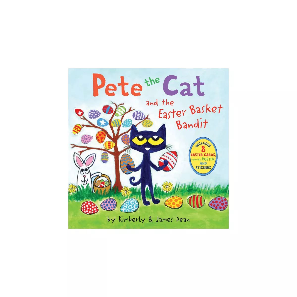 Pete the Cat and the Easter Basket Bandit - by  James Dean & Kimberly Dean (Paperback) | Target